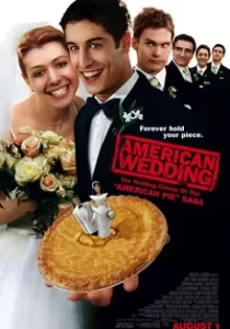American Pie 3 Wedding แผนแอ้มด่วน ป่วนก่อนวิวาห์