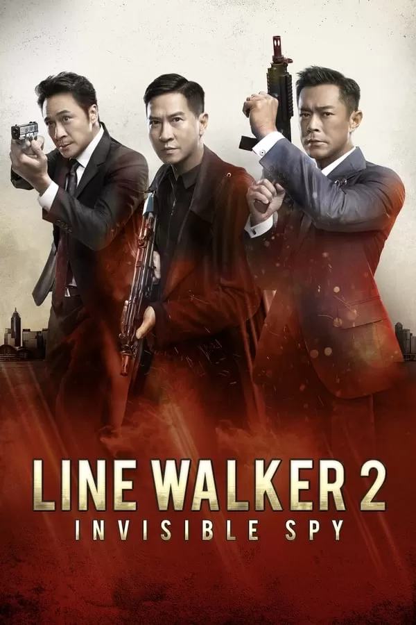 Line Walker 2 Invisible Spy ล่าจารชน 2 สายลับล่องหน