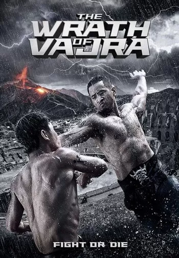 The Wrath Of Vajra ศึกอัศวินวัชระถล่มวิหารนรก [ซับไทย]