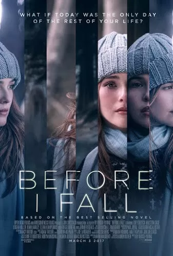 Before I Fall ตื่นมา ทุกวัน ฉันตาย