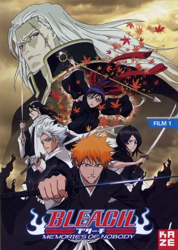 Bleach The Movie 1 Memories of Nobody บลีชเทพมรณะ เดอะมูฟวี่ 1 ความทรงจำแห่งผู้ไร้ตัวตน