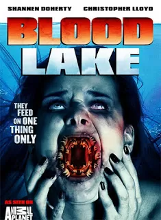 Blood Lake: Attack of the Killer Lampreys พันธุ์ประหลาดดูดเลือด