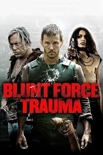 Blunt force Trauma เกมดุดวลดิบ