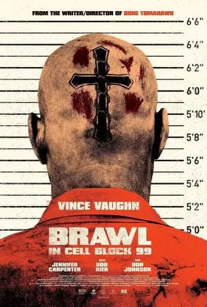 Brawl in Cell Block 99 คุกเดือด คนเหลือเดน