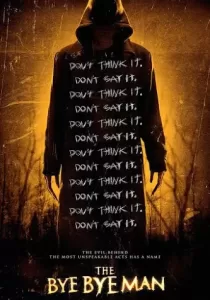 The Bye Bye Man กู๊ดบายตายไม่ดี