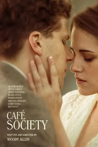 Cafe Society ณ ที่นั่นเรารักกัน