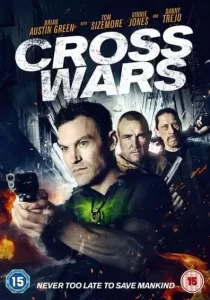 Cross Wars ครอส พลังกางเขนโค่นแดนนรก 2