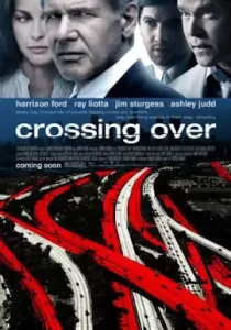 Crossing Over ครอสซิ่ง โอเวอร์ สกัดแผนยื้อฉุดนรก