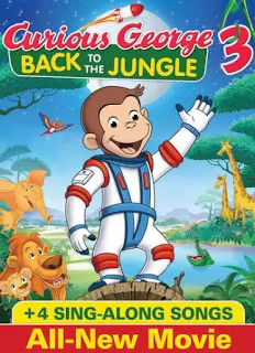 Curious George 3 Back to the Jungle จ๋อจอร์จจุ้นระเบิด 3 คืนสู่ป่ามหาสนุก