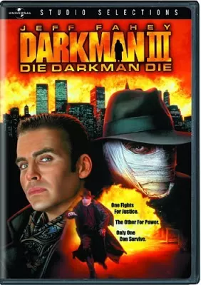 Darkman 3 Die Darkman Die ดาร์คแมน 3 พลิกเกมล่า