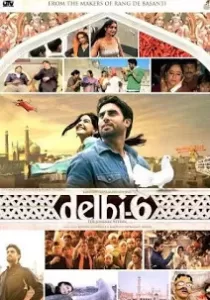Delhi-6 เดลฮี สวรรค์แดนภารตะ