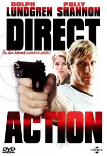 Direct Action ตำรวจดุหงอไม่เป็น