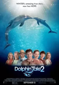 Dolphin Tale 2 มหัศจรรย์โลมาหัวใจนักสู้ 2