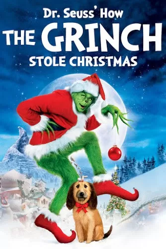 How the Grinch Stole Christmas เดอะ กริ๊นช์ ตัวเขียวป่วนเมือง