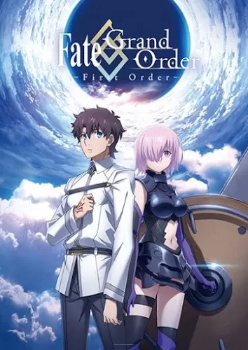 Fate/Grand Order First Order