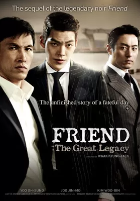 Friend, The Great Legacy [พากย์ไทย]