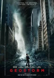 Geostorm จีโอสตอร์ม เมฆาถล่มโลก