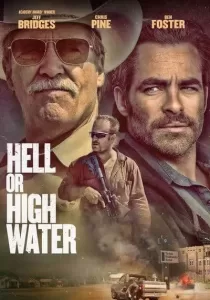 Hell or High Water ปล้นเดือด ล่าดุ