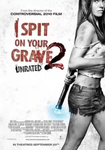 I Spit On Your Grave 2 เดนนรก…ต้องตาย 2