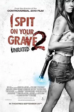 I Spit On Your Grave 2 เดนนรก…ต้องตาย 2