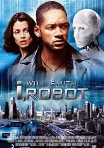 I Robot ไอ โรบอท พิฆาตแผนจักรกลเขมือบโลก