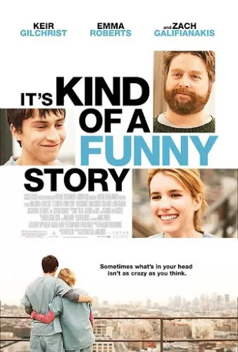 It s Kind Of A Funny Story ขอบ้าสักพัก หารักให้เจอ