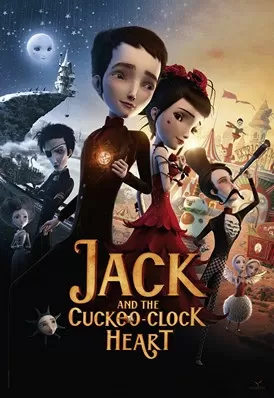 Jack And The Cuckoo-Clock Heart แจ็ค หนุ่มน้อยหัวใจติ๊กต็อก