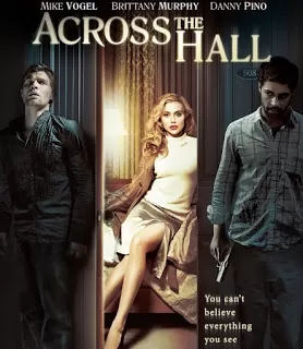 Across The Hall เปิดประตูตาย