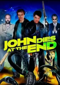 John Dies at the End นายจอห์นตายตอนจบ