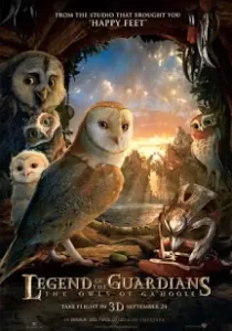 Legend of the Guardians The Owls of Ga’Hoole มหาตำนานวีรบุรุษองครักษ์