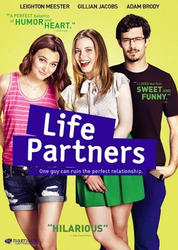 Life Partners กิ๊กเพื่อนรัก กั๊กเพื่อนเลิฟ