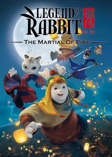 Legend of a Rabbit Martial Art of Fire กระต่ายกังฟู จอมยุทธขนปุย