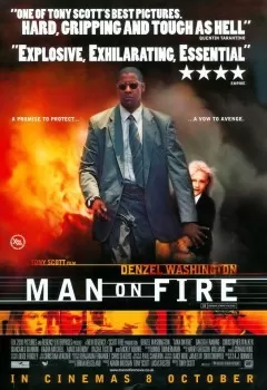 Man On Fire แมน ออน ไฟร์ คนจริงเผาแค้น