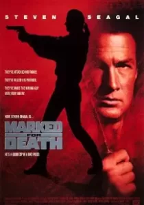 Marked for Death กลั่นแค้นหมักโหด