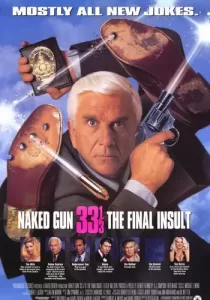 Naked Gun 33 1/3 The Final Insult ปืนเปลือย ภาค 3