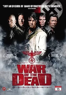 War Of The Dead ฝ่าดงนรกกองทัพซอมบี้