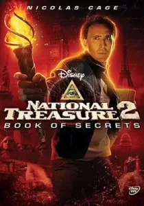 National Treasure : Book of Secrets ปฏิบัติการเดือด ล่าบันทึกสุดขอบโลก