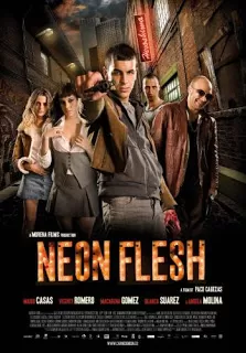 Neon Flesh แสบ!! แบบมาเฟีย