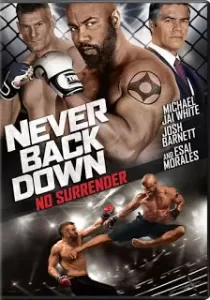 Never Back Down No Surrender เจ้าสังเวียน