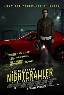 Nightcrawler เหยี่ยวข่าวคลั่ง ล่าข่าวโหด