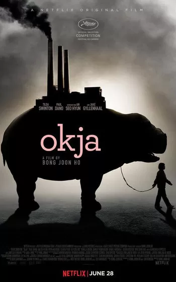 Okja โอคจา [ซับไทยจาก Netflix]