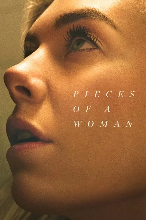 Pieces of a Woman เศษเสี้ยวหัวใจหญิง