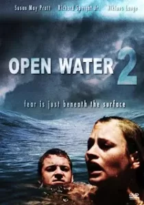 Open Water 2: Adrift วิกฤติหนีตาย ลึกเฉียดนรก