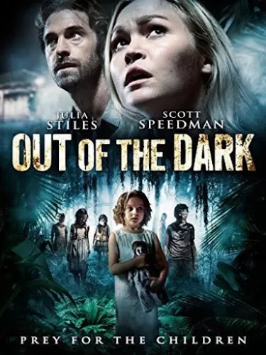 Out of the Dark มันโผล่จากความมืด