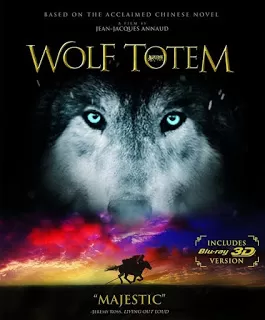 Wolf Totem เพื่อนรักหมาป่าสุดขอบโลก