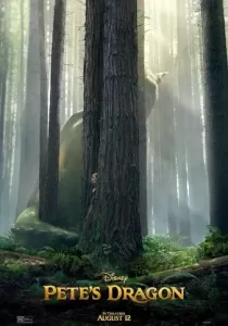 Pete’s Dragon พีทกับมังกรมหัศจรรย์