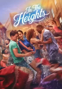 In the Heights อิน เดอะ ไฮท์ส