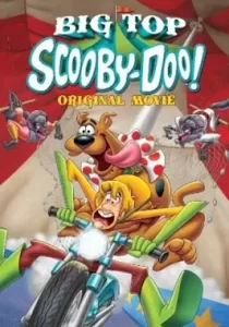 Scooby-Doo! Big Top Scooby สคูบี้ดู ตอน ละครสัตว์สุดป่วน