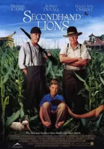 Secondhand Lions ผจญภัยเหนือทุ่งฝัน
