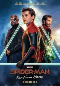 Spider-Man: Far from Home สไปเดอร์-แมน ฟาร์ ฟรอม โฮม